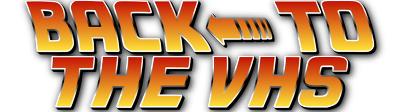 Back To The VHS
